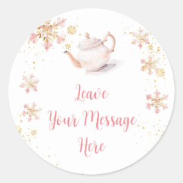 Brewing Pink Winter Tea Party Leave Your Message Runder Aufkleber