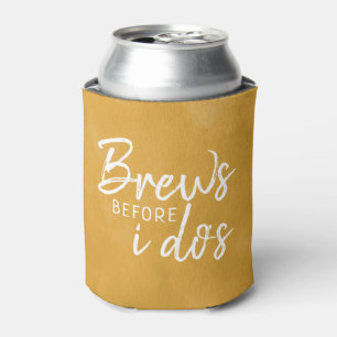 Brews Bevor ich den Co-Ed-Polterabend mache Dosenkühler