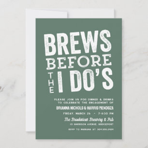 Brews, bevor ich Do's Probe Abendessen Salbei Einladung