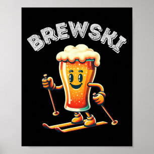 Brewski Winter Skifahren Beer Ski Retro Cartoon Fu Poster