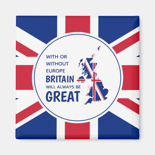 BREXIT Britain Always Great Patriotic Union Jack Magnet (Vorne)