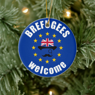 Brexit-Flüchtlinge willkommen Keramik Ornament