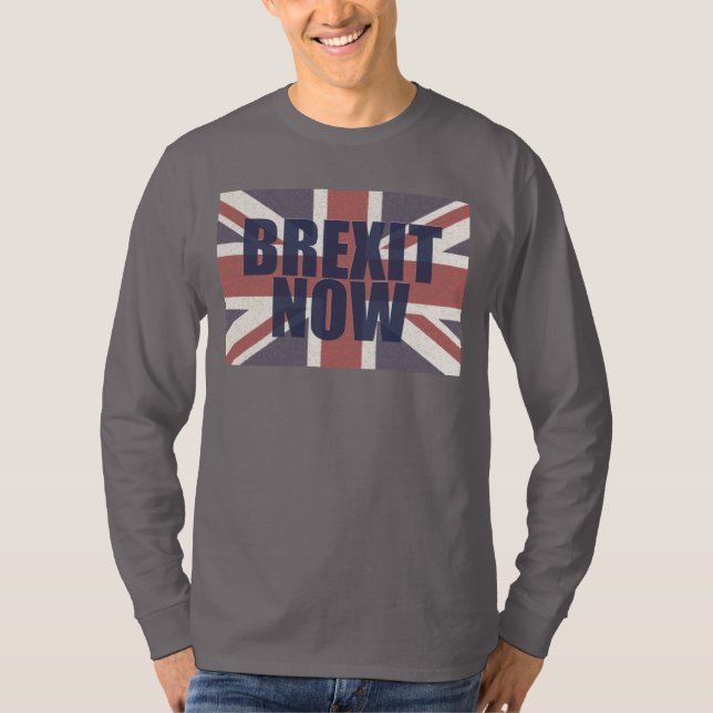 Brexit jetzt T-Shirt (Vorderseite)