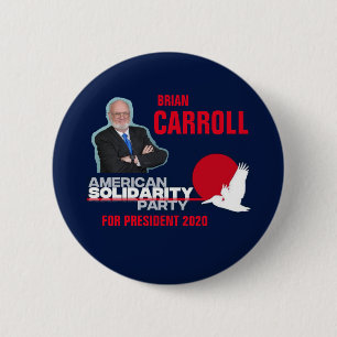 Brian Carroll für Präsident 2020 Button
