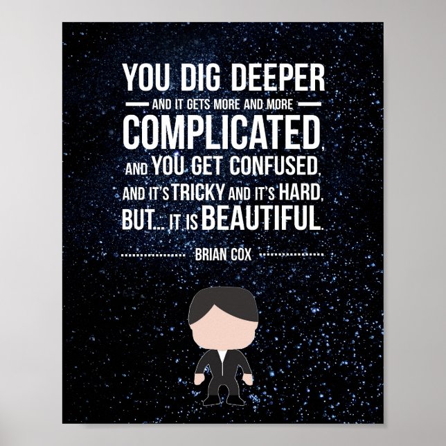 Brian Cox Quote Poster (Vorne)