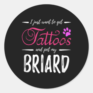 Briard Dog Lover Tattoo Funny Dog Mama Geschenk Id Runder Aufkleber