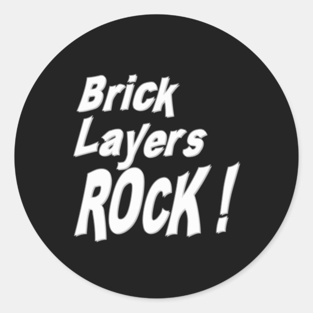 Brick Layers Rock! Aufkleber (Vorderseite)