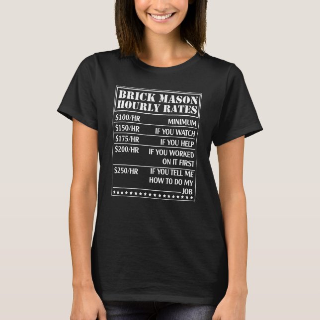 Brick Mason stündlich Sätze Bricklayer-Arbeiter T-Shirt (Vorderseite)