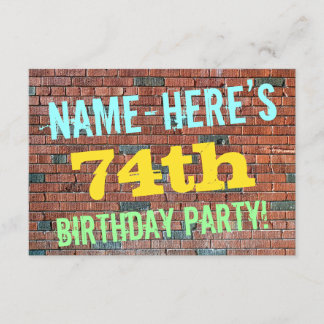 Brick Wall Graffiti  74. Geburtstag + Name Einladung