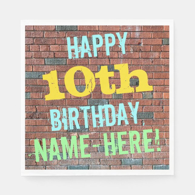 Brick Wall Graffiti Inspiriert 10. Geburtstag + Na Serviette (Vorderseite)