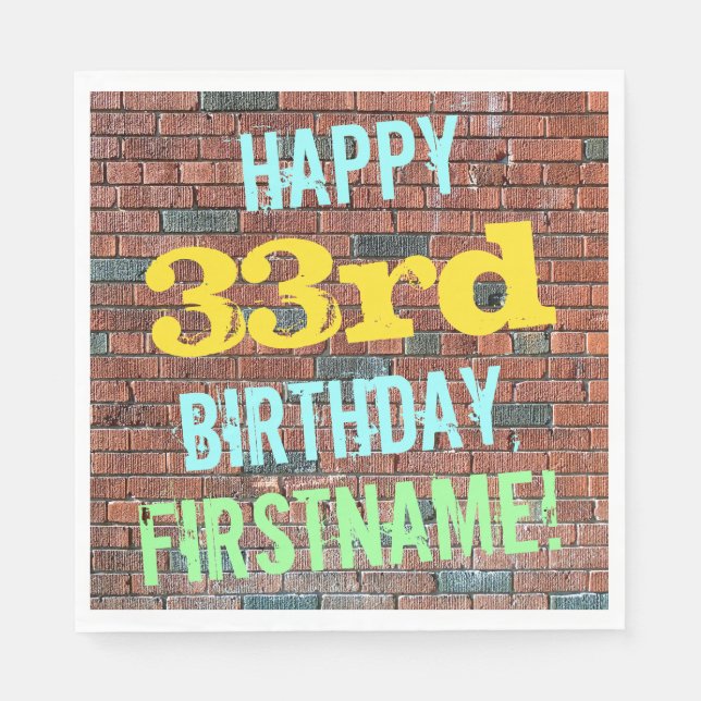 Brick Wall Graffiti Inspiriert 33. Geburtstag + Na Serviette (Vorderseite)