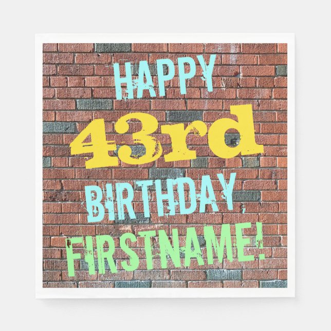 Brick Wall Graffiti Inspiriert 43. Geburtstag + Na Serviette (Vorderseite)