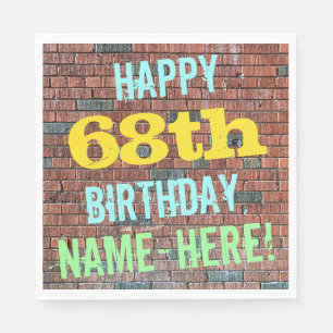 Brick Wall Graffiti Inspiriert 68. Geburtstag + Na Serviette