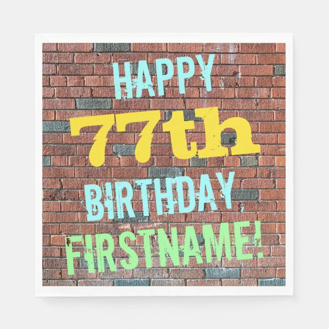 Brick Wall Graffiti Inspiriert 77. Geburtstag + Na Serviette (Vorderseite)