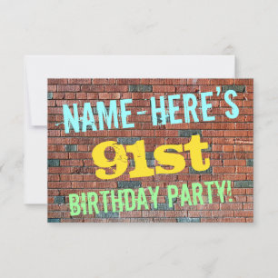 Brick Wall Graffiti Inspiriert 91. Geburtstag + Na Einladung