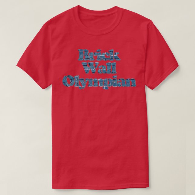 Brick Wall Olympian T-Shirt (Design vorne)
