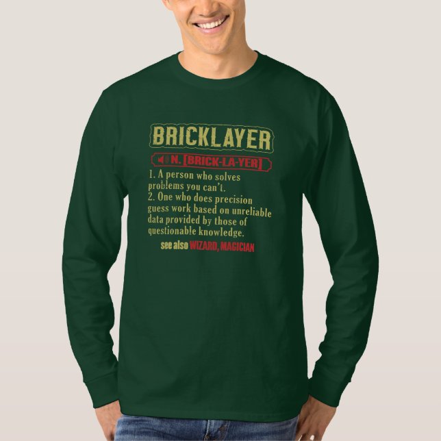 Brickie Bricklay Construction Bricklayer  T-Shirt (Vorderseite)