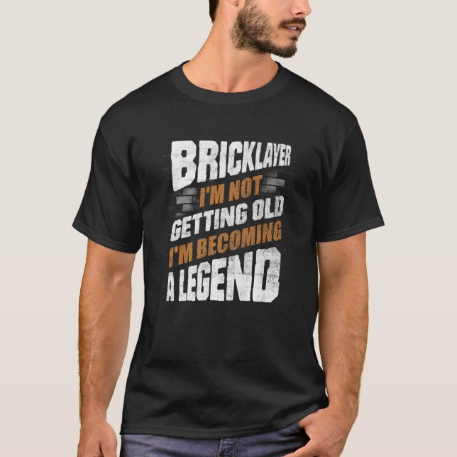 Bricklayer Bricklay Brick Mason Ich werde nicht T-Shirt (Vorderseite)