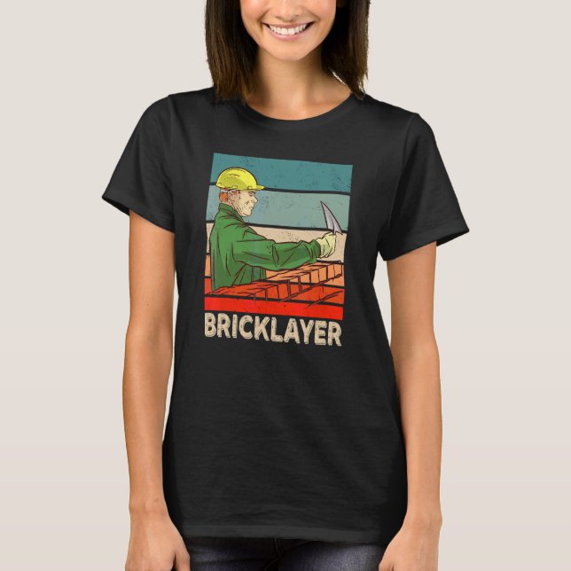 Bricklayer Bricklay Mason Brick 1 T-Shirt (Vorderseite)