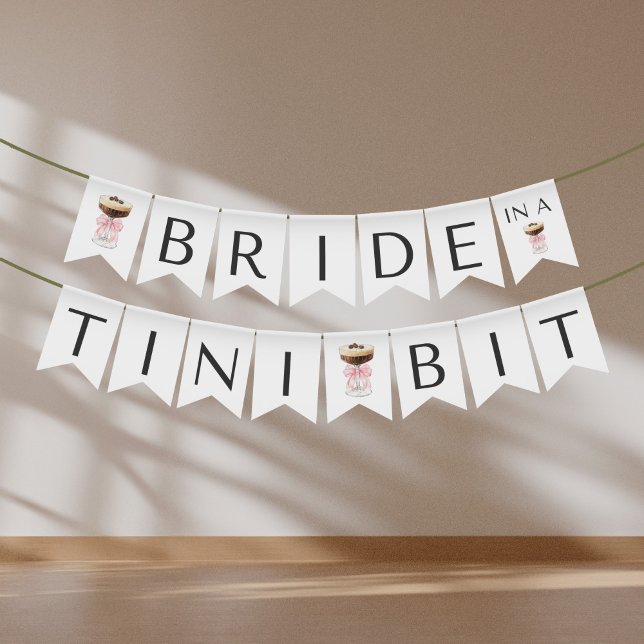 Bridal in a Tini Bit - Espresso Martini Bridal Wimpelkette (Bride in a Tini Bit - Espresso Martini Bridal Shower Bunting Flags)