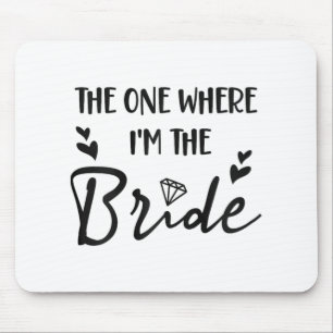 Bridal Junggeselinnen-Abschied der, wo ich die BR  Mousepad