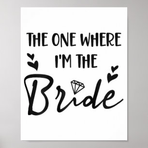 Bridal Junggeselinnen-Abschied der, wo ich die BR  Poster