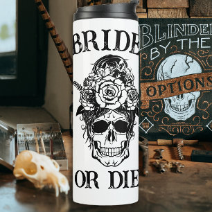 Bridal oder Die Junggeselinnen-Abschied Maßgeschne Thermosbecher