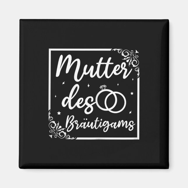 Bridal Wedding Mama Mutter des Bräutigams Magnet (Vorne)