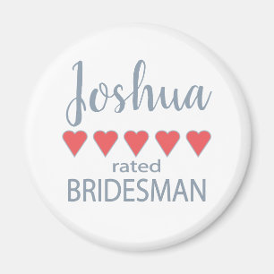 Bridal & Wedding Party 5 Herz Bridesman Magnet