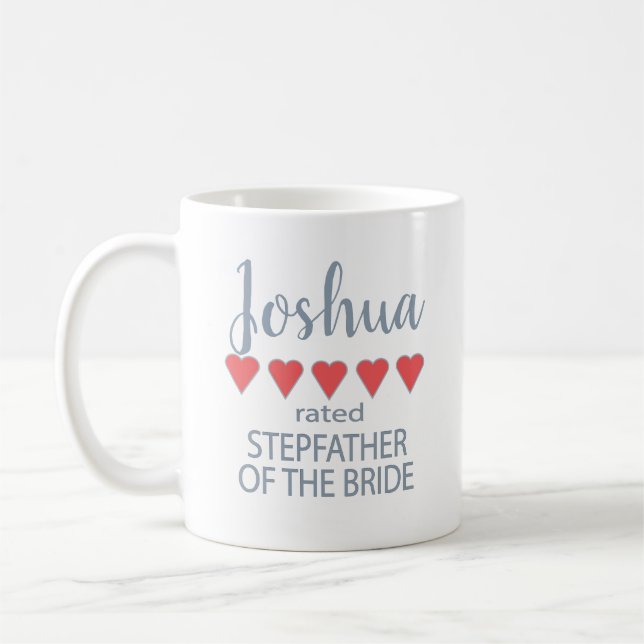 Bridal & Wedding Party 5 Herz Stepfather of Bride Kaffeetasse (Links)