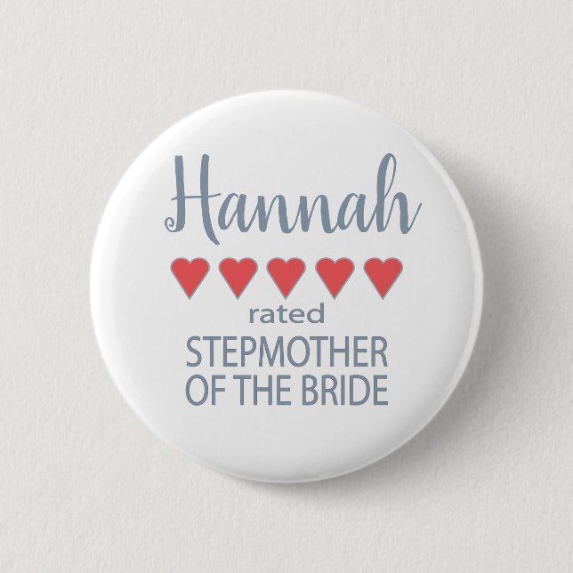 Bridal & Wedding Party 5 Herz Stepmutter of Bride Button (Vorderseite)