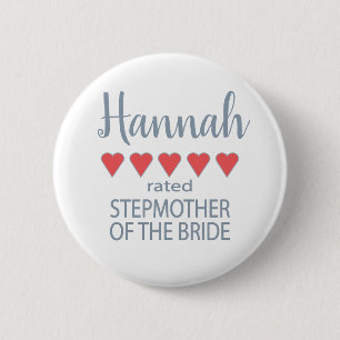 Bridal & Wedding Party 5 Herz Stepmutter of Bride Button