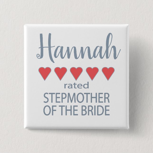 Bridal & Wedding Party 5 Herz Stepmutter of Bride Button (Vorderseite)