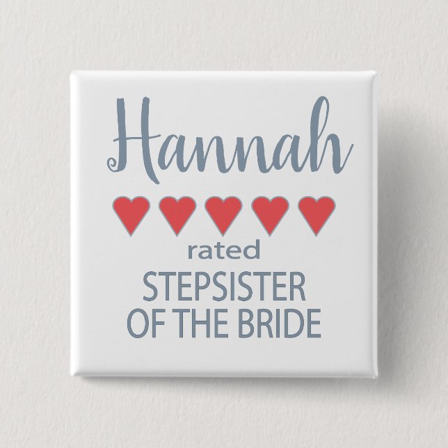 Bridal & Wedding Party 5 Herz StepSchwester von Br Button (Vorderseite)