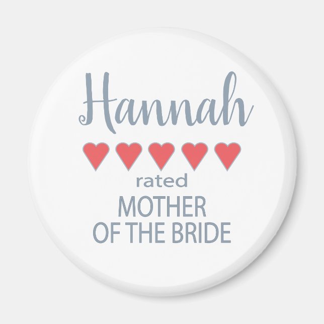 Bridal & Wedding Party 5 Herzenmutter von Bride Magnet (Vorne)