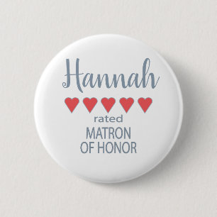 Bridal & Wedding Party 5 Herzensmatron der Ehre Button