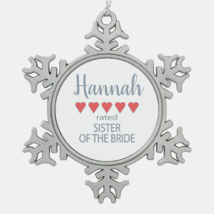 Bridal & Wedding Party 5 Herzenssister der Braut Schneeflocken Zinn-Ornament