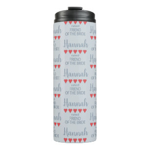 Bridal & Wedding Party 5 Herzfreund der Braut Thermosbecher