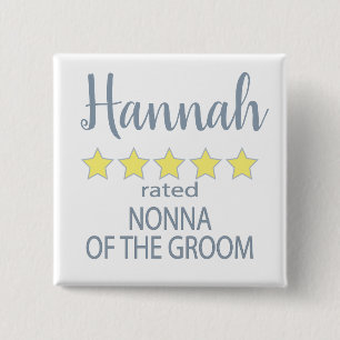 Bridal & Wedding Party 5 Sterne Nonna mit Groom Button