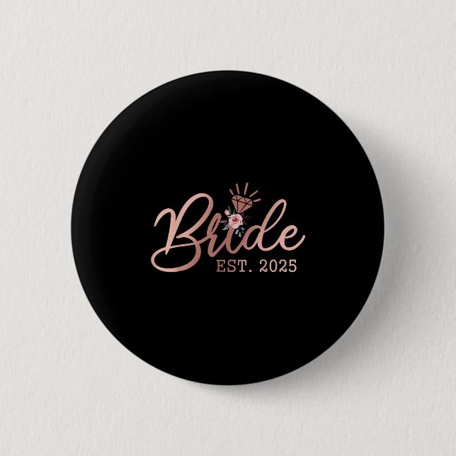 Bride 2025 Junggeselinnen-Abschied Wedding Verheir Button (Vorderseite)