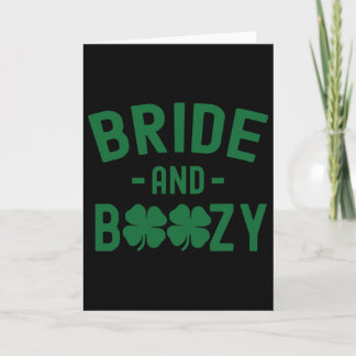Bride And Boozy Irish St Patrick's Day Funny Shamr Karte