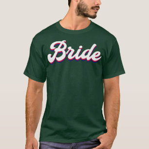 Bride Austin Junggeselinnen-Abschied T-Shirt