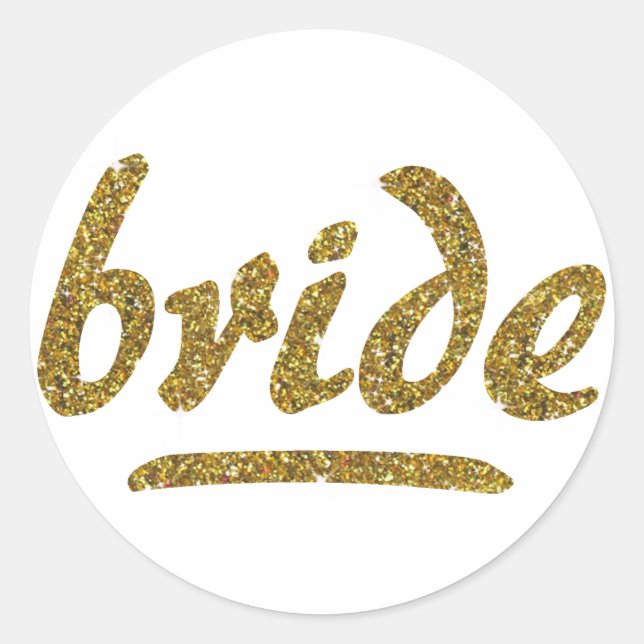bride Braut fake gold Aufschrift Glitzer Runder Aufkleber (Vorderseite)