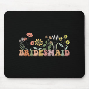 Bride Bride I Crew Wildblumen Bachelorett Mousepad