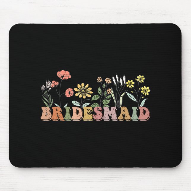 Bride Bride I Crew Wildblumen Bachelorett Mousepad (Vorne)