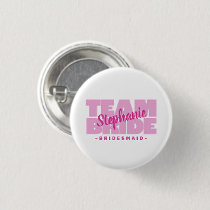 Bride Bride Wedding Individuelle Name Pink Button