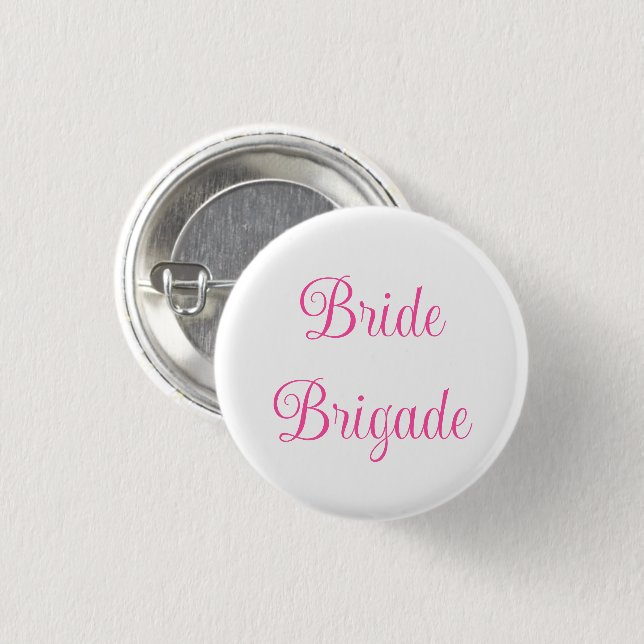 Bride Brigade Button (Vorne & Hinten)