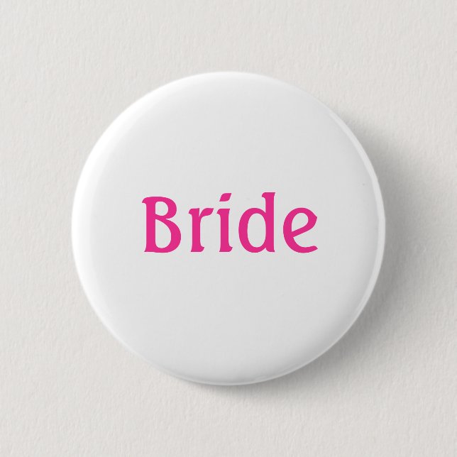 Bride Button (Vorderseite)