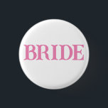 Bride Button<br><div class="desc">Bride Abzeichen</div>