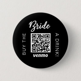 Bride Buy A Drink with QR Code Venmo Black Button